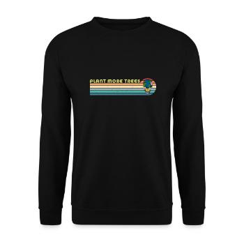 Plant more trees Umweltschutz Erde Klimawandel - Unisex Pullover - Schwarz - Vorne - Alina (178cm) & Michal (187cm)