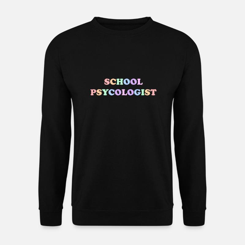 School Psycologist - Unisex Sweatshirt - black
