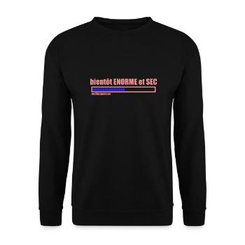 bientôt ENORME et SEC - Sweat-shirt Unisexe - noir - Devant - Alina (178cm) & Michal (187cm)