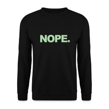 NOPE - don't be a yes-man! - Unisex Sweatshirt - black - Front - Alina (178cm) & Michal (187cm)
