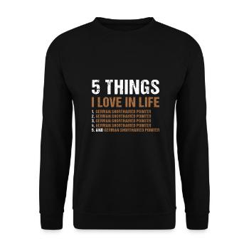 5 Things I Love In Life German Shorthaired Pointer - Unisex Sweatshirt - black - Front - Alina (178cm) & Michal (187cm)