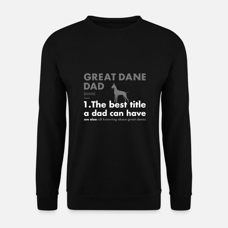 Great Dane Dad Definition - Unisex Sweatshirt - black