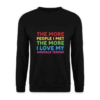 Les gens que j’ai rencontrés J’adore l’Airedale Terrier - Sweat-shirt Unisexe - noir - Devant - Alina (178cm) & Michal (187cm)