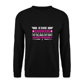 je suis cuisinière idée cadeau cuisinière - Sweat-shirt Unisexe - noir - Devant - Alina (178cm) & Michal (187cm)