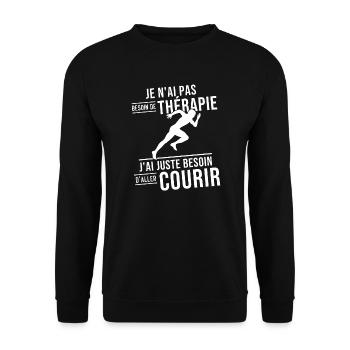 J'ai juste besoin d'aller courir, Humour cadeau - Sweat-shirt Unisexe - noir - Devant - Alina (178cm) & Michal (187cm)
