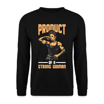 Product Of A Strong Woman 2 - Unisex Pullover - Schwarz - Vorne - Alina (178cm) & Michal (187cm)