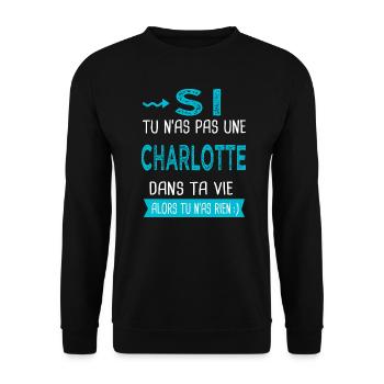 Charlotte Si tu n as pas une charlotte - Sweat-shirt Unisexe - noir - Devant - Alina (178cm) & Michal (187cm)