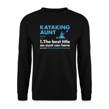 Kayaker Aunt Definition Kayaking - Unisex Sweatshirt - black - Front - Alina (178cm) & Michal (187cm)