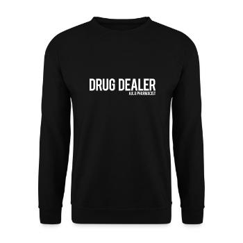 DRUG DEALER AKA PHARMACIST - Unisex Sweatshirt - black - Front - Alina (178cm) & Michal (187cm)