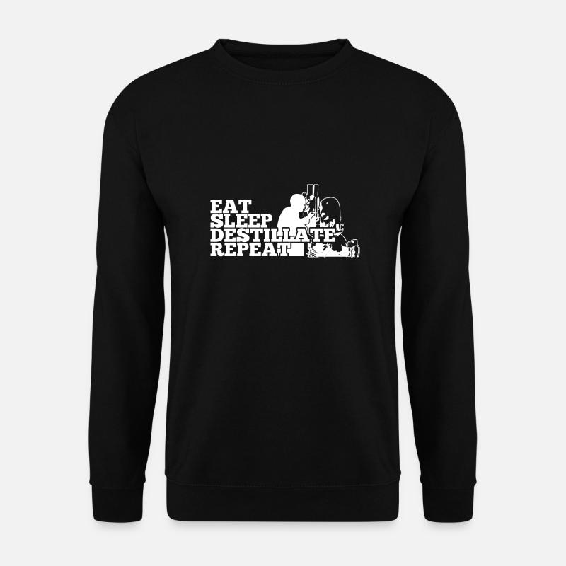 Eat sleep Destillate repeat - Unisex Pullover - Schwarz