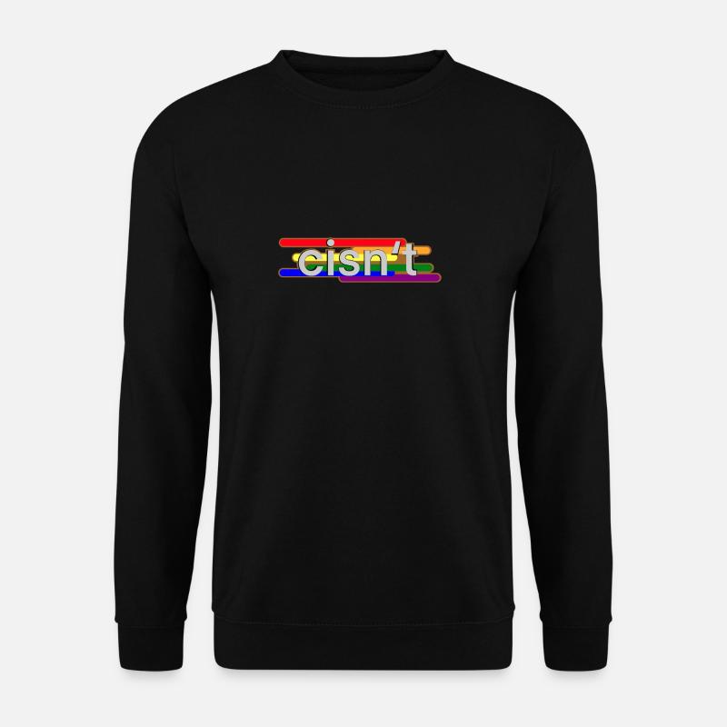 cisn‘t (LGBT Pride) - Unisex Sweatshirt - black