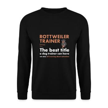 Rottweiler Trainer Definiton - Unisex Pullover - Schwarz - Vorne - Alina (178cm) & Michal (187cm)