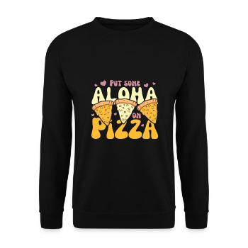 put some aloha on pizza cute kawaii pizza süße - Unisex Pullover - Schwarz - Vorne - Alina (178cm) & Michal (187cm)