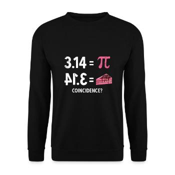 Math 3.14 = Pie - Coincidence? Pi - Unisex Sweatshirt - black - Front - Alina (178cm) & Michal (187cm)
