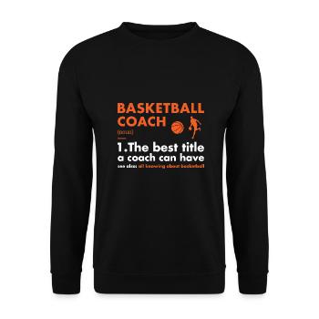Sport Coach Definition Basketball - Unisex Sweatshirt - black - Front - Alina (178cm) & Michal (187cm)