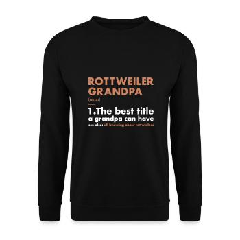 Rottweiler Grandpa Definition - Unisex Pullover - Schwarz - Vorne - Alina (178cm) & Michal (187cm)