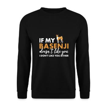 Dog If My Basenji Doesn't Like You - Unisex Sweatshirt - black - Front - Alina (178cm) & Michal (187cm)