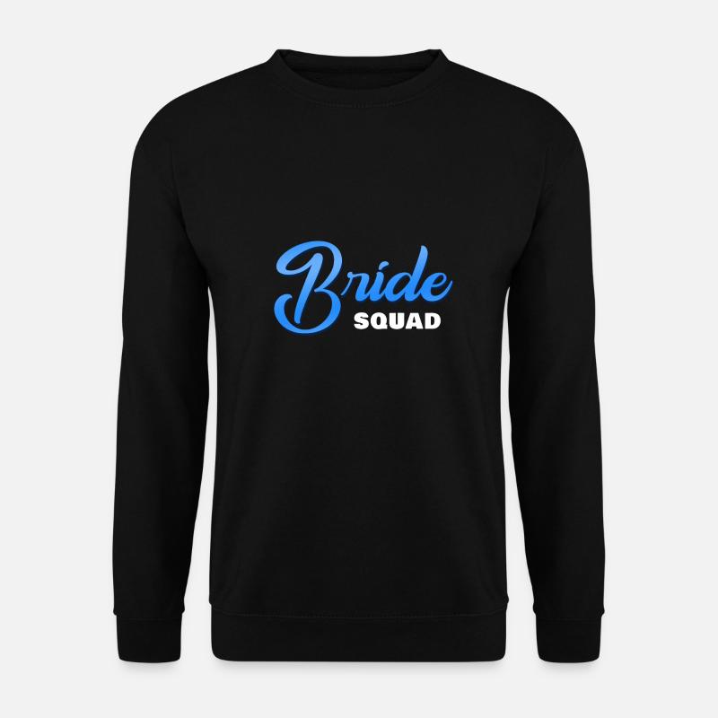 Bride Squad Blue W - Sweat-shirt Unisexe - noir