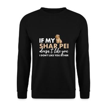 Si mon Shar Pei ne t’aime pas - Sweat-shirt Unisexe - noir - Devant - Alina (178cm) & Michal (187cm)