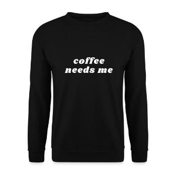 Kaffee braucht mich lustiges Koffein - Unisex Pullover - Schwarz - Vorne - Alina (178cm) & Michal (187cm)
