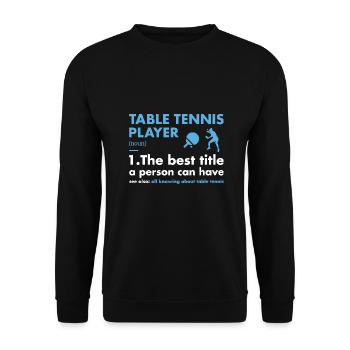 Joueur de sport Définition Tennis de table - Sweat-shirt Unisexe - noir - Devant - Alina (178cm) & Michal (187cm)