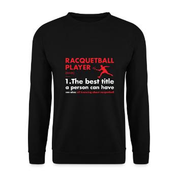 Définition du joueur sportif Racquetball - Sweat-shirt Unisexe - noir - Devant - Alina (178cm) & Michal (187cm)