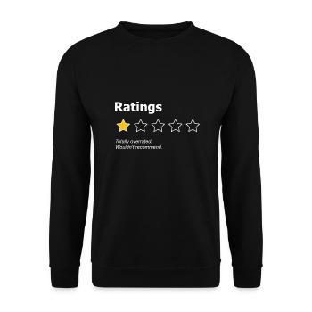Des notes totalement surestimées - Sweat-shirt Unisexe - noir - Devant - Alina (178cm) & Michal (187cm)