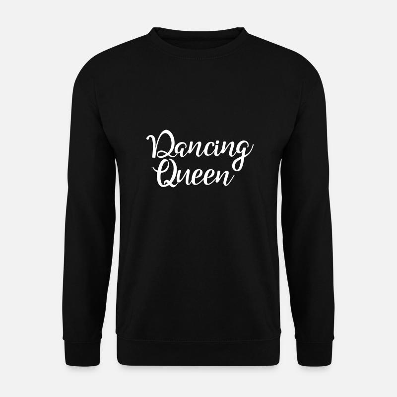 Dancing queen - Unisex Sweatshirt - black