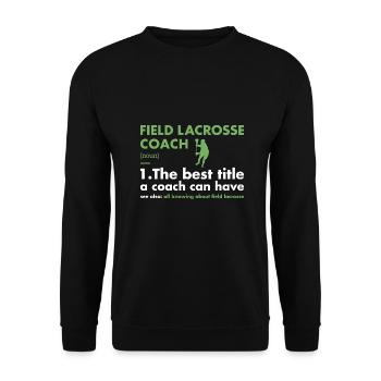 Sport Coach Definition Field Lacrosse - Unisex Sweatshirt - black - Front - Alina (178cm) & Michal (187cm)