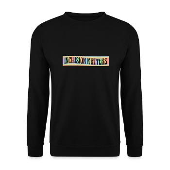 Inklusion ist wichtig Inspirierendes Lehrer Zitat - Unisex Pullover - Schwarz - Vorne - Alina (178cm) & Michal (187cm)