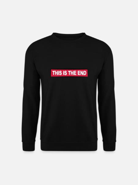 das ende zitat cooler spruch geschenk untergang - Unisex Pullover - Schwarz