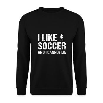 Sport I Like Soccer And I Cannot Lie Soccer - Unisex Pullover - Schwarz - Vorne - Alina (178cm) & Michal (187cm)