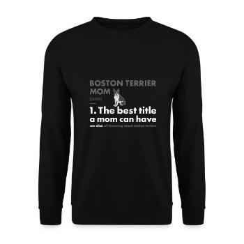 Boston Terrier Mom Definition - Unisex Sweatshirt - black - Front - Alina (178cm) & Michal (187cm)