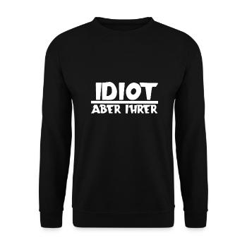 Idiot aber ihrer | Paar | Partnerschaft | Partner - Unisex Pullover - Schwarz - Vorne - Alina (178cm) & Michal (187cm)