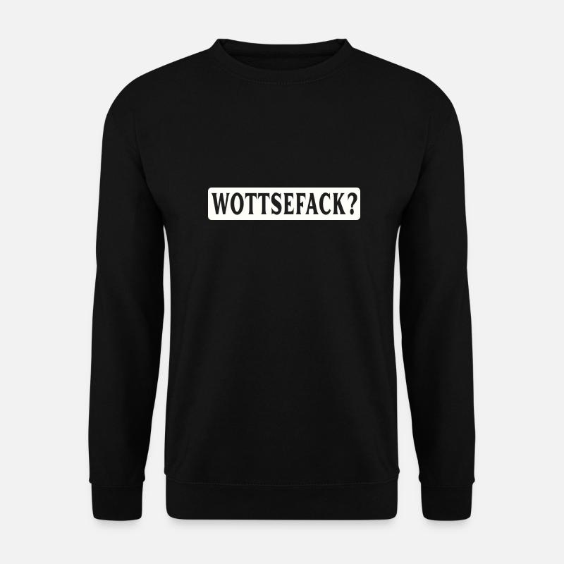 Wottsefack WTF - Unisex Pullover - Schwarz