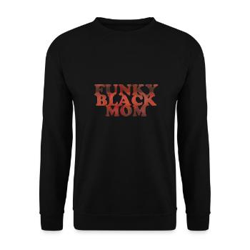 Funky Black Mom - Sweat-shirt Unisexe - noir - Devant - Alina (178cm) & Michal (187cm)