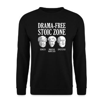 Drama-Free Stoic Zone Stoicism Philosophy - Unisex Sweatshirt - black - Front - Alina (178cm) & Michal (187cm)