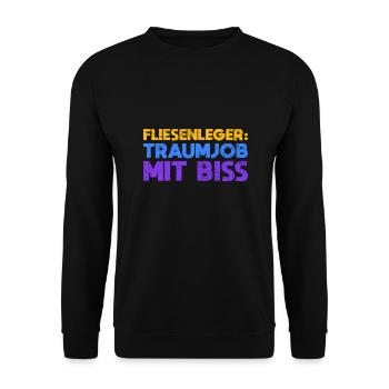 Fliesenleger: Traumjob Mit Biss - Unisex Pullover - Schwarz - Vorne - Alina (178cm) & Michal (187cm)