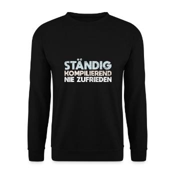 Ständig Kompilierend, Nie Zufrieden - Unisex Pullover - Schwarz - Vorne - Alina (178cm) & Michal (187cm)
