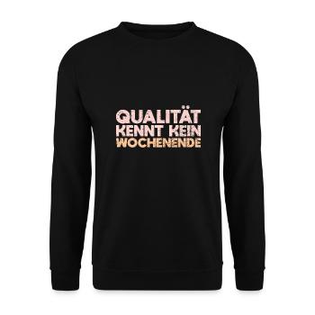 Qualität Kennt Kein Wochenende - Unisex Pullover - Schwarz - Vorne - Alina (178cm) & Michal (187cm)