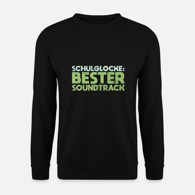 Schulglocke: Bester Soundtrack - Unisex Pullover - Schwarz