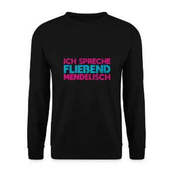 Ich Spreche Fließend Mendelisch - Unisex Pullover - Schwarz - Vorne - Alina (178cm) & Michal (187cm)