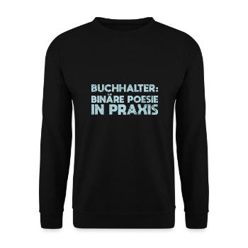 Buchhalter: Binäre Poesie In Praxis - Unisex Pullover - Schwarz - Vorne - Alina (178cm) & Michal (187cm)