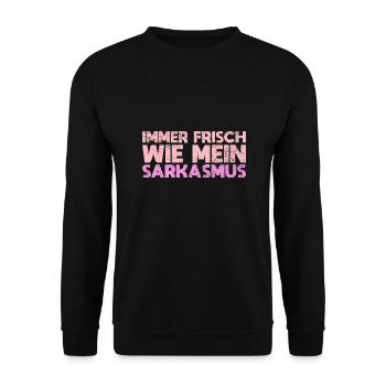 Immer Frisch – Wie Mein Sarkasmus - Unisex Pullover - Schwarz - Vorne - Alina (178cm) & Michal (187cm)