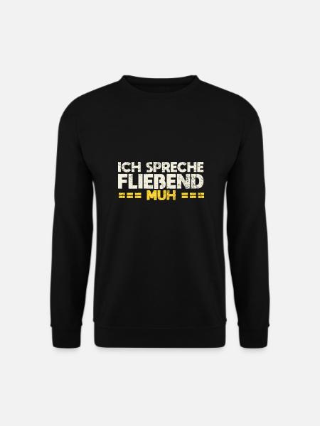 Ich Spreche Fließend Muh - Unisex Pullover - Schwarz