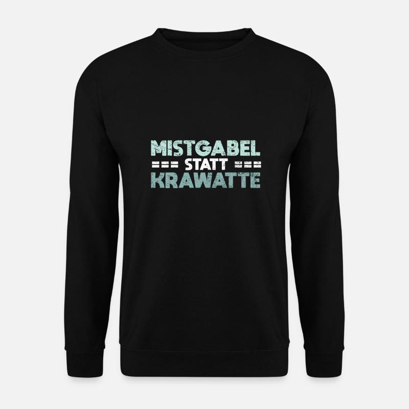 Mistgabel Statt Krawatte - Unisex Pullover - Schwarz
