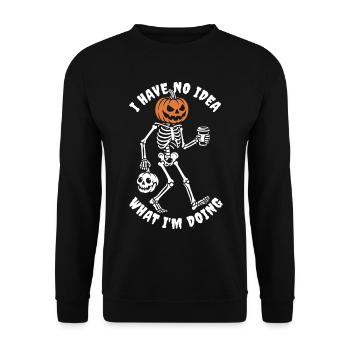 I have no idea what I'm doing - Halloween costume - Unisex Sweatshirt - black - Front - Alina (178cm) & Michal (187cm)