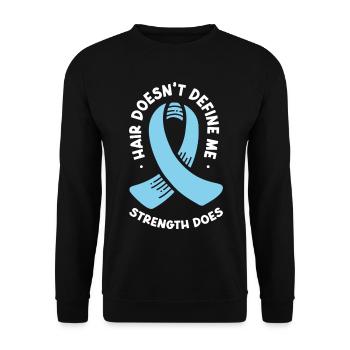 Stärke statt Haare - Selbstbewusste Botschaft - Unisex Pullover - Schwarz - Vorne - Alina (178cm) & Michal (187cm)