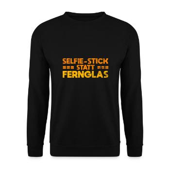 Selfie-Stick Statt Fernglas - Unisex Pullover - Schwarz - Vorne - Alina (178cm) & Michal (187cm)