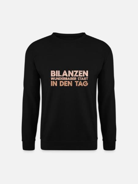 Bilanzen - Wunderbarer Start In Den Tag - Unisex Pullover - Schwarz